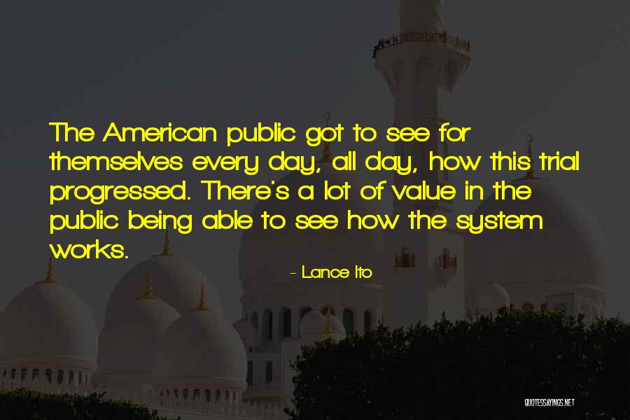 Being Able To See Quotes By Lance Ito Being Able To See Quotes By Lance Ito