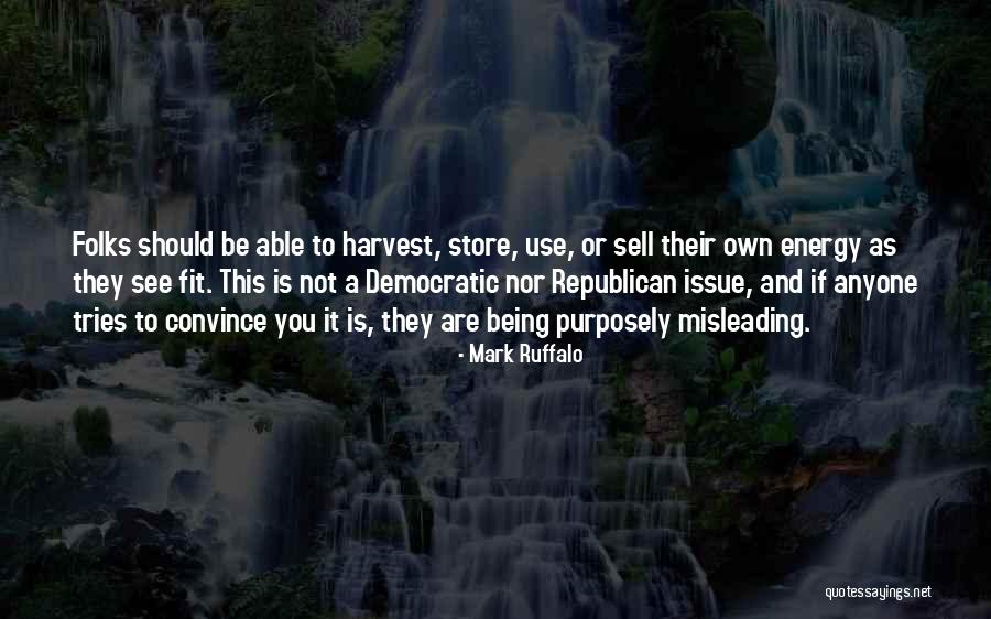 Being Able To See Quotes By Mark Ruffalo Being Able To See Quotes By Mark Ruffalo