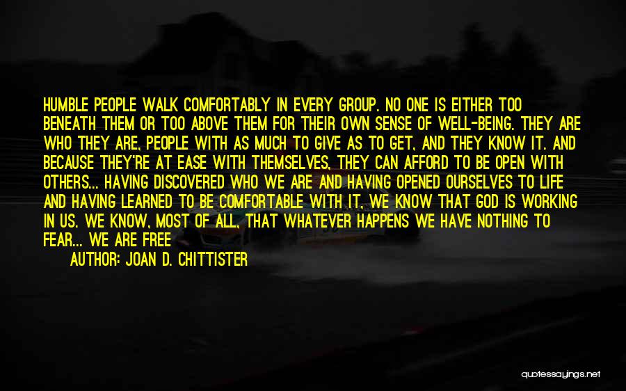 Being Above Others Quotes By Joan D. Chittister