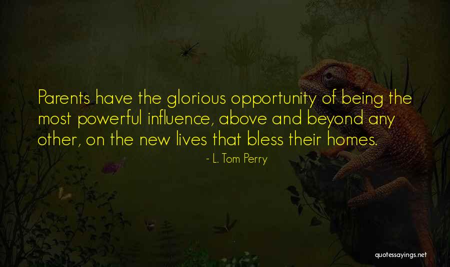 Being Above The Influence Quotes By L. Tom Perry Being Above The Influence Quotes By L. Tom Perry