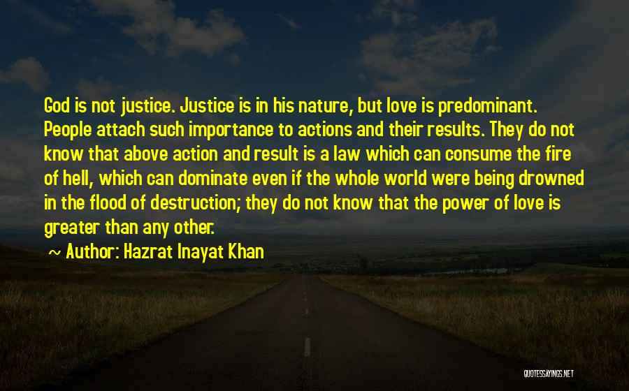 Being Above The Law Quotes By Hazrat Inayat Khan