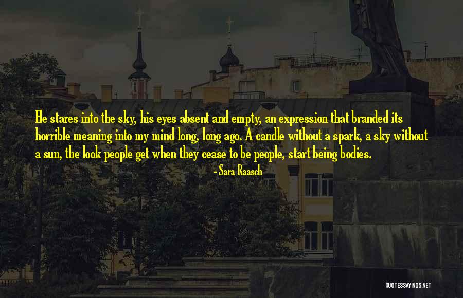 Being Absent Quotes By Sara Raasch Being Absent Quotes By Sara Raasch