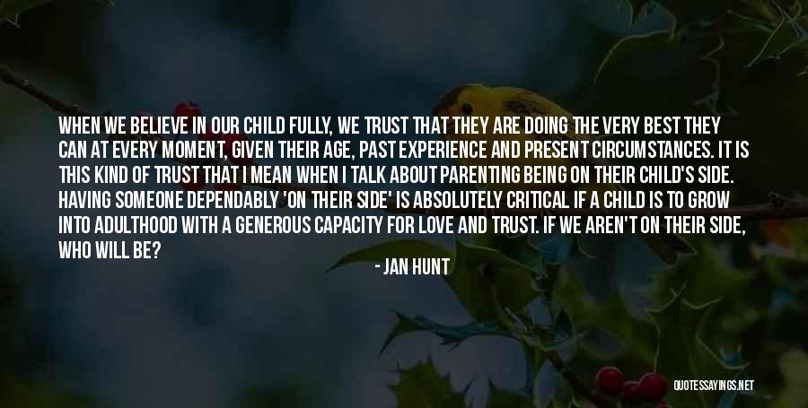 Being Absolutely In Love Quotes By Jan Hunt