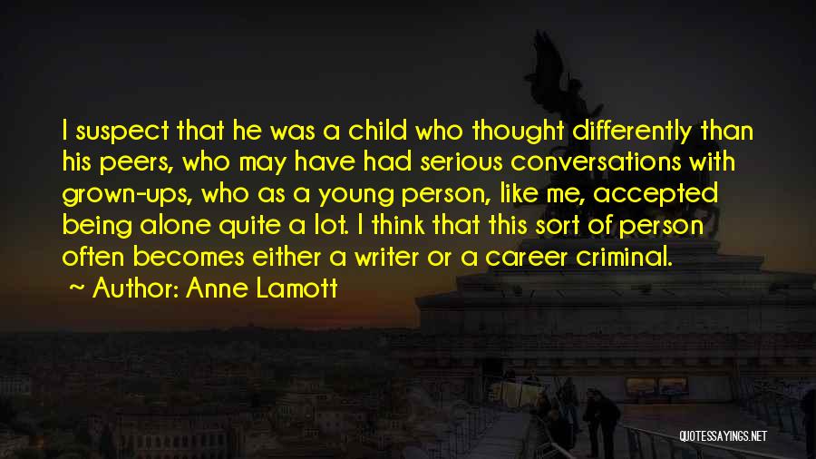 Being Accepted Quotes By Anne Lamott