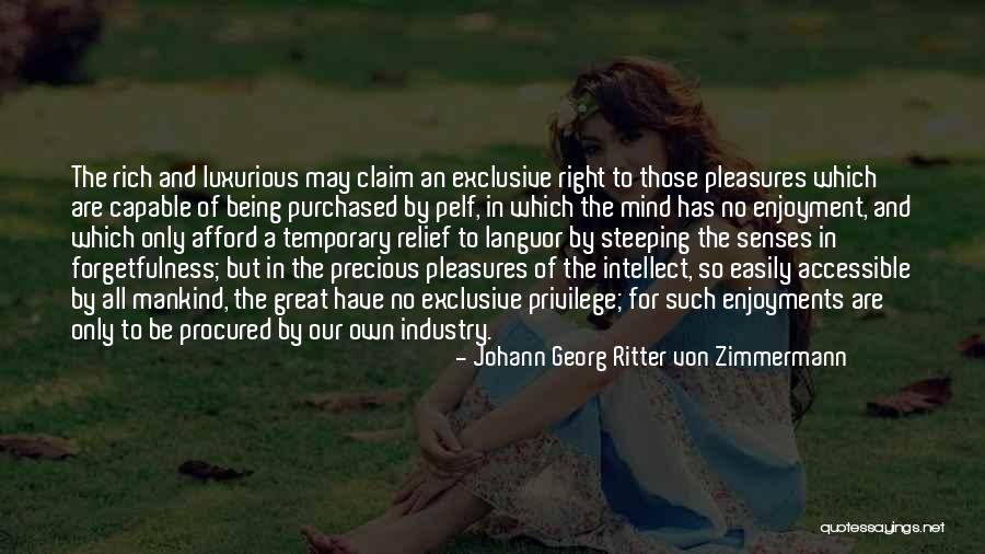 Being Accessible Quotes By Johann Georg Ritter Von Zimmermann