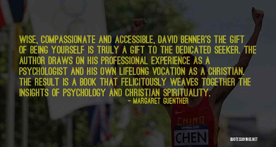 Being Accessible Quotes By Margaret Guenther Being Accessible Quotes By Margaret Guenther