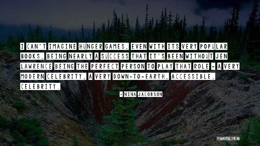 Being Accessible Quotes By Nina Jacobson Being Accessible Quotes By Nina Jacobson