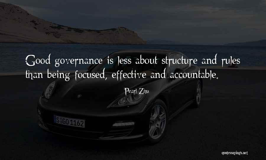 Being Accountable Quotes By Pearl Zhu Being Accountable Quotes By Pearl Zhu