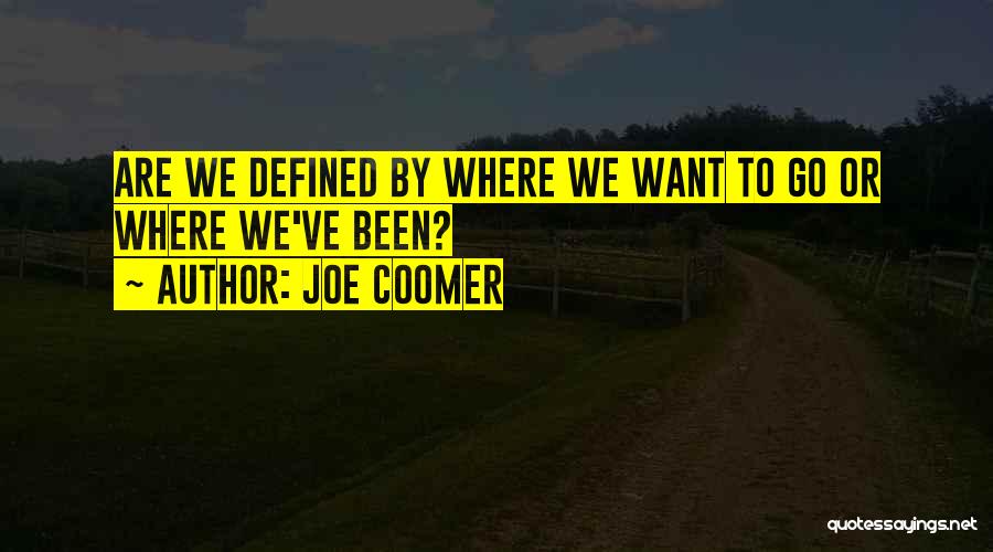 Being Accused Of Stealing Quotes By Joe Coomer