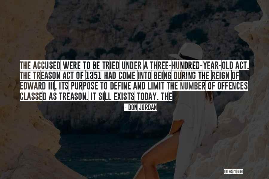 Being Accused Quotes By Don Jordan Being Accused Quotes By Don Jordan