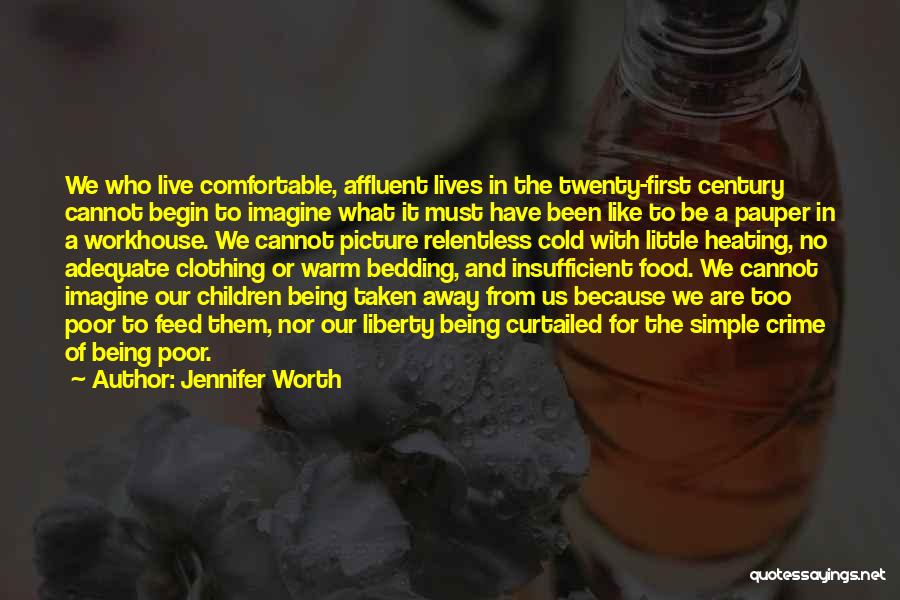Being Adequate Quotes By Jennifer Worth