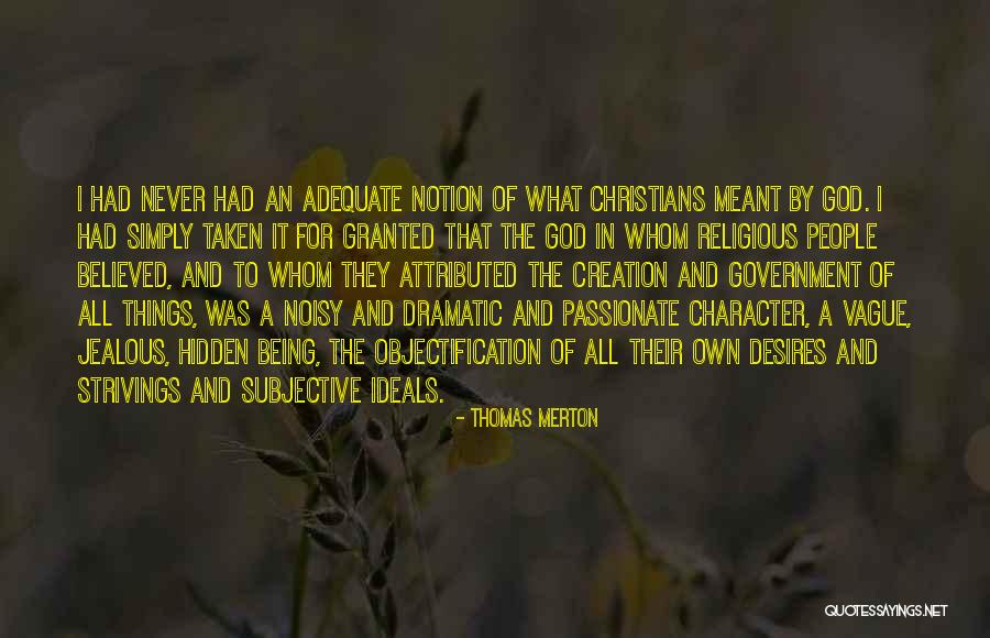 Being Adequate Quotes By Thomas Merton Being Adequate Quotes By Thomas Merton