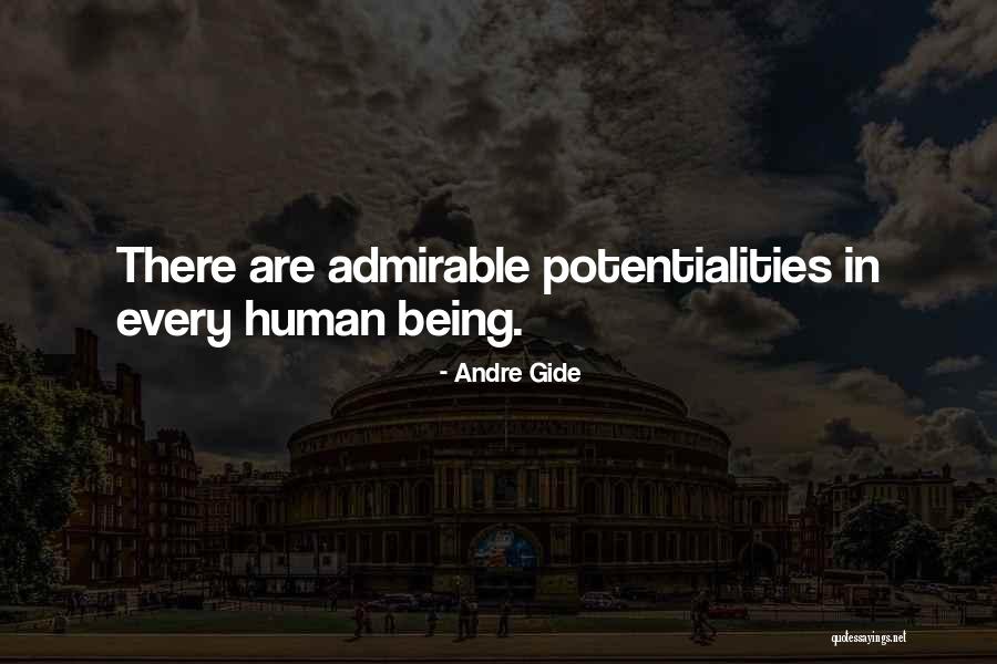 Being Admirable Quotes By Andre Gide Being Admirable Quotes By Andre Gide