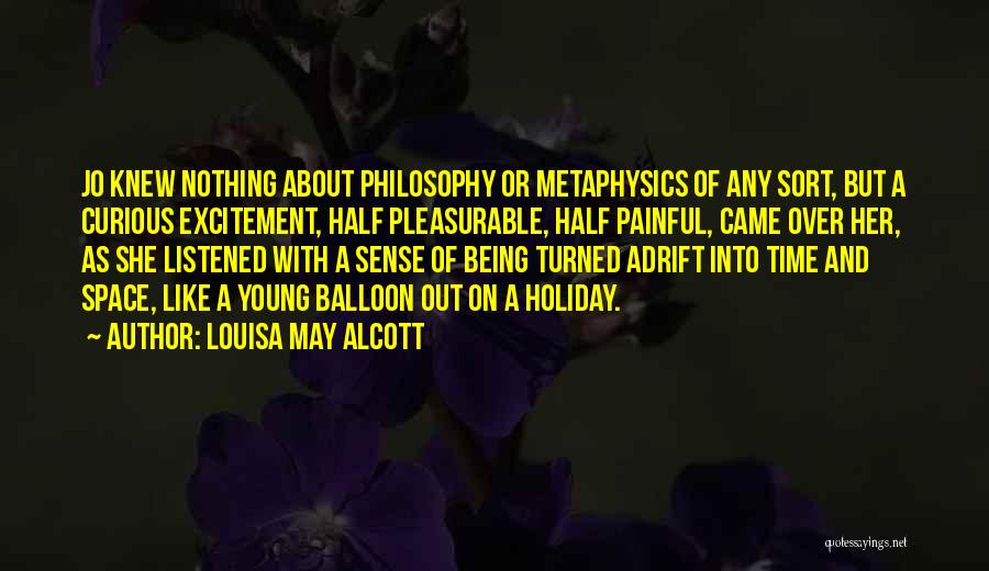 Being Adrift Quotes By Louisa May Alcott