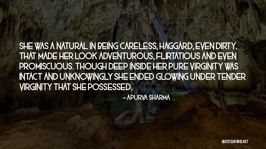 Being Adventurous Quotes By Apurva Sharma