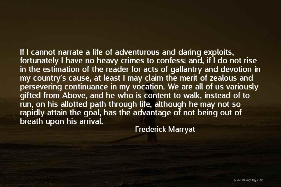 Being Adventurous Quotes By Frederick Marryat