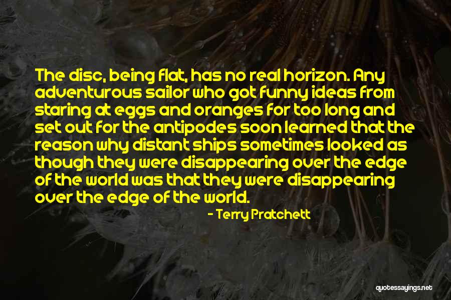 Being Adventurous Quotes By Terry Pratchett Being Adventurous Quotes By Terry Pratchett