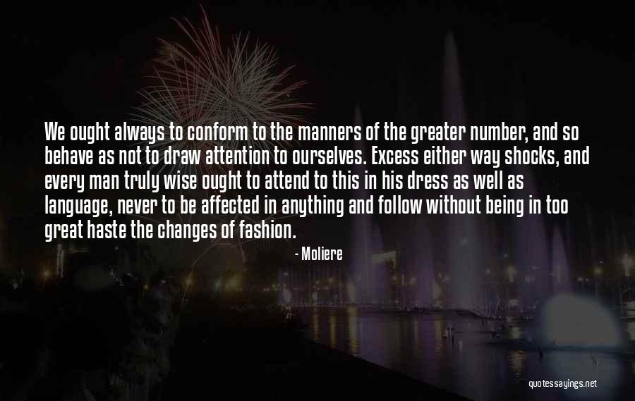 Being Affected Quotes By Moliere Being Affected Quotes By Moliere
