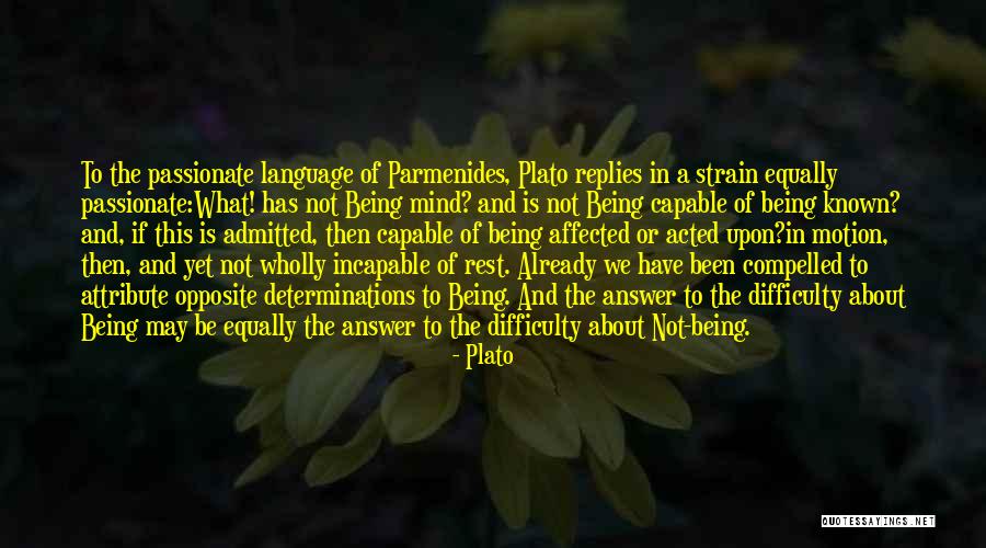 Being Affected Quotes By Plato Being Affected Quotes By Plato