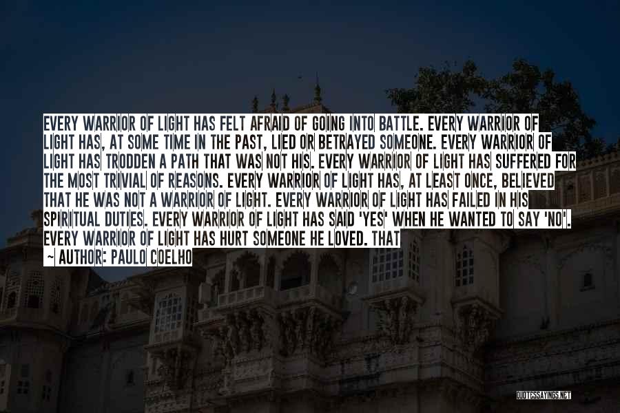 Being Afraid Of The Past Quotes By Paulo Coelho