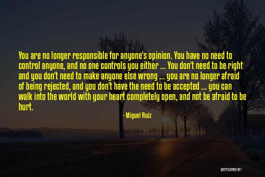 Being Afraid Of The World Quotes By Miguel Ruiz Being Afraid Of The World Quotes By Miguel Ruiz