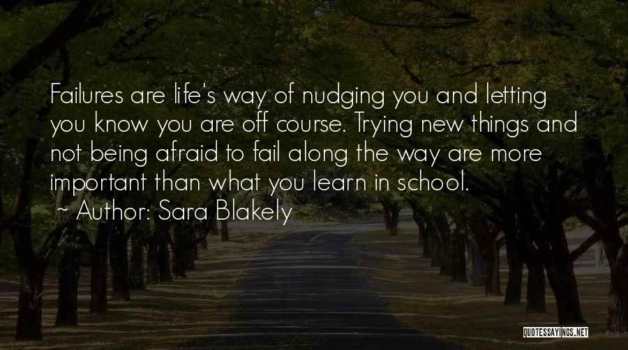 Being Afraid To Fail Quotes By Sara Blakely