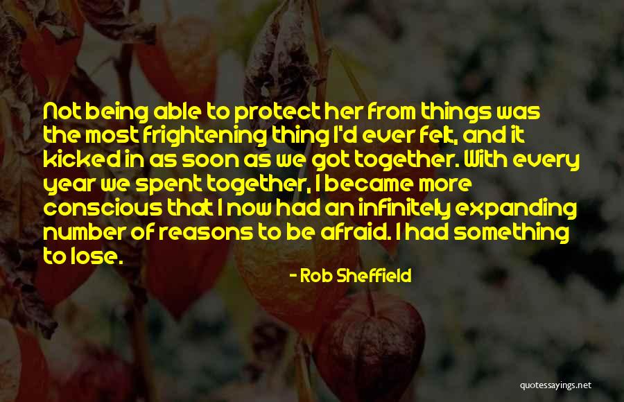 Being Afraid To Lose Him Quotes By Rob Sheffield Being Afraid To Lose Him Quotes By Rob Sheffield