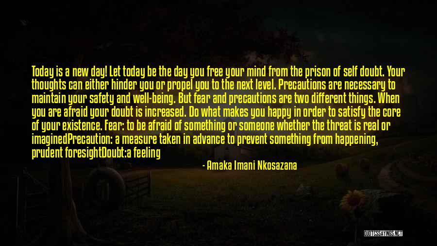 Being Afraid To Love Quotes By Amaka Imani Nkosazana