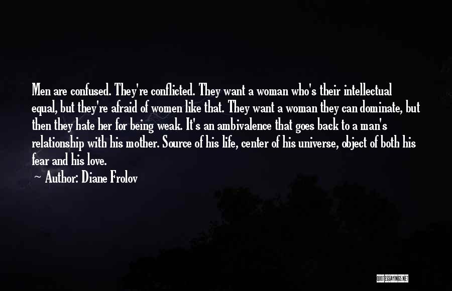 Being Afraid To Love Quotes By Diane Frolov