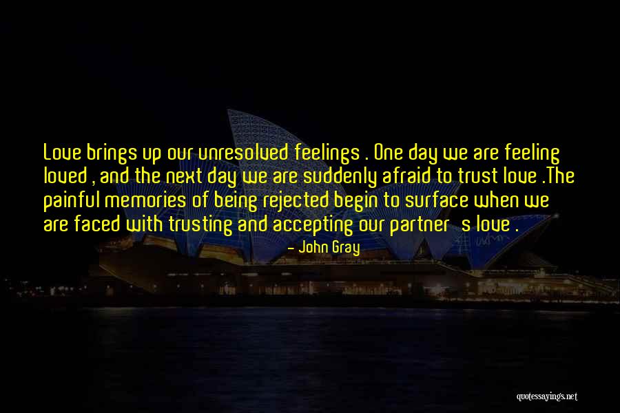 Being Afraid To Love Quotes By John Gray