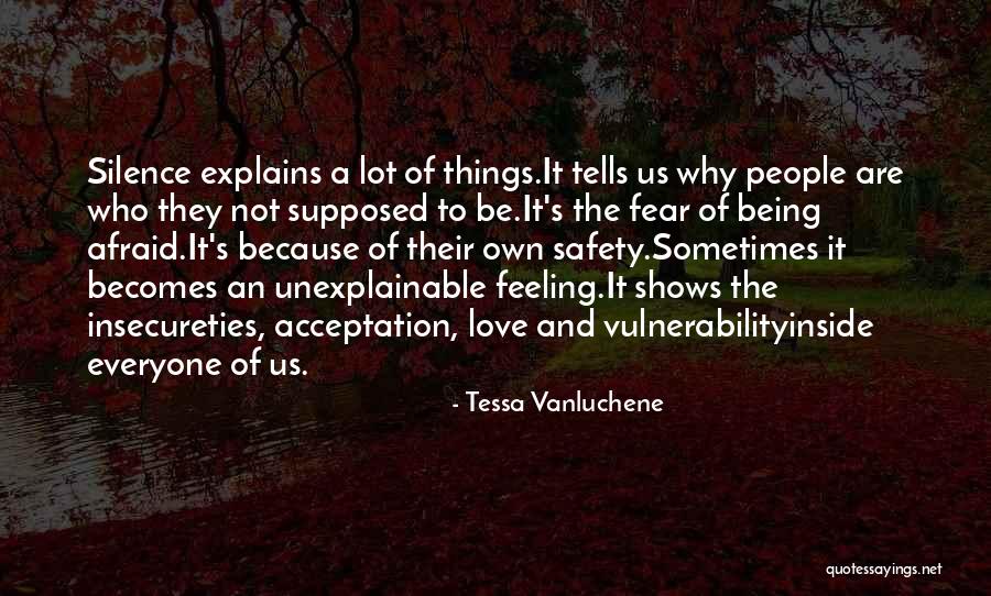 Being Afraid To Love Quotes By Tessa Vanluchene