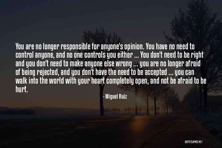 Being Afraid To Open Up Quotes By Miguel Ruiz Being Afraid To Open Up Quotes By Miguel Ruiz