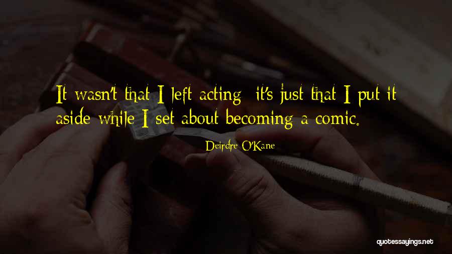 Being Against Gay Marriage Quotes By Deirdre O'Kane Being Against Gay Marriage Quotes By Deirdre O'Kane
