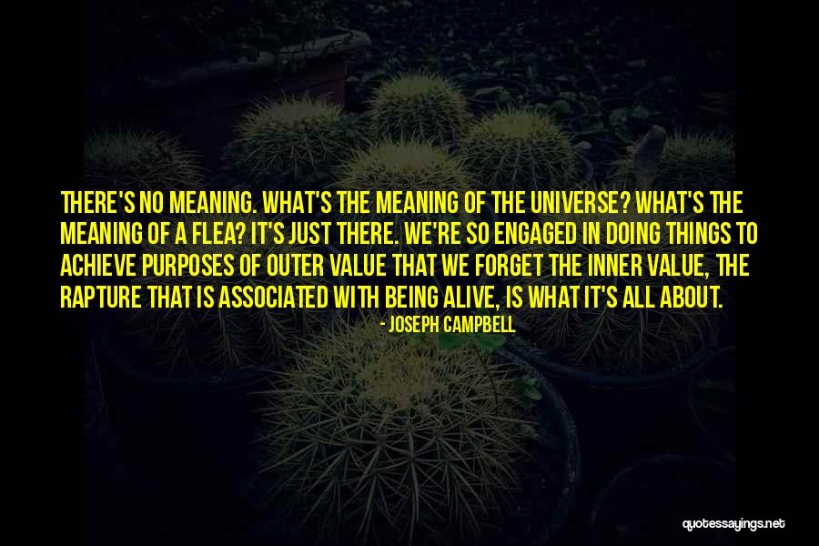 Being Alive Quotes By Joseph Campbell Being Alive Quotes By Joseph Campbell