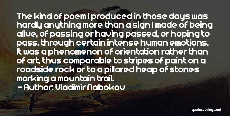 Being Alive Quotes By Vladimir Nabokov