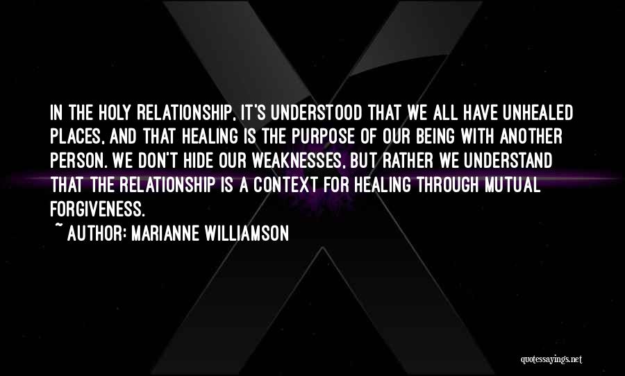 Being All In In A Relationship Quotes By Marianne Williamson