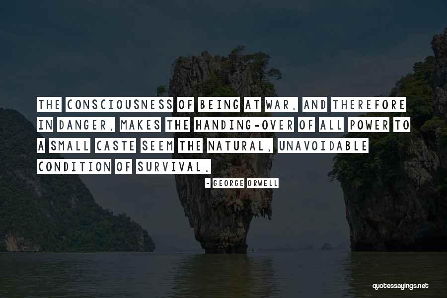 Being All Natural Quotes By George Orwell Being All Natural Quotes By George Orwell