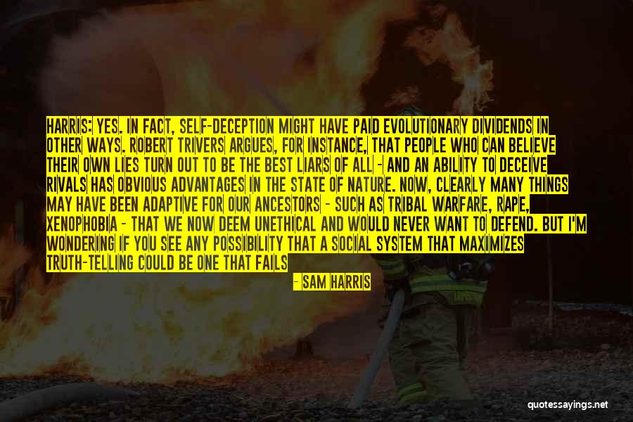 Being All Things To All People Quotes By Sam Harris Being All Things To All People Quotes By Sam Harris