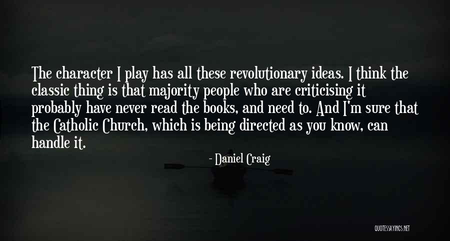 Being All You Need Quotes By Daniel Craig Being All You Need Quotes By Daniel Craig
