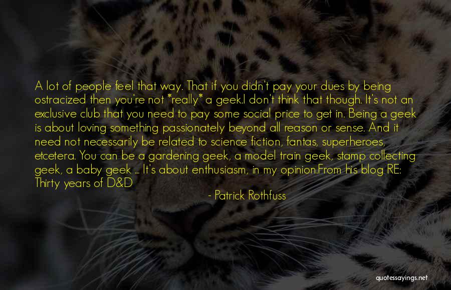 Being All You Need Quotes By Patrick Rothfuss Being All You Need Quotes By Patrick Rothfuss