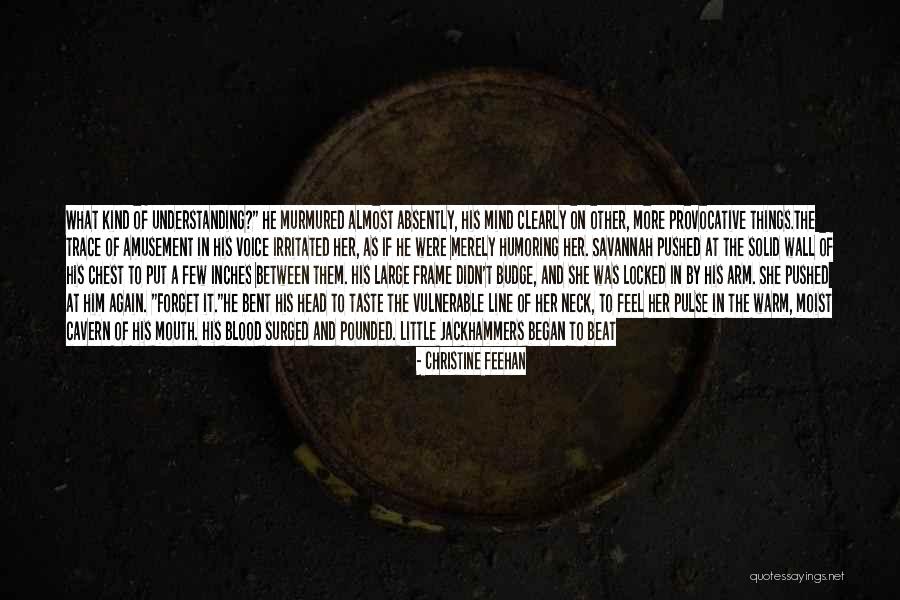 Being Almost Done Quotes By Christine Feehan Being Almost Done Quotes By Christine Feehan