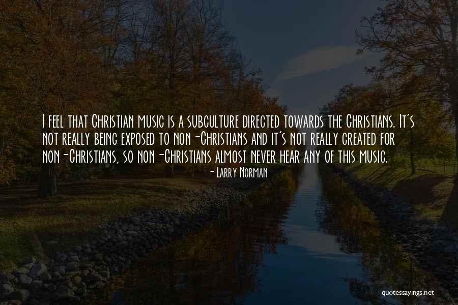 Being Almost Done Quotes By Larry Norman Being Almost Done Quotes By Larry Norman