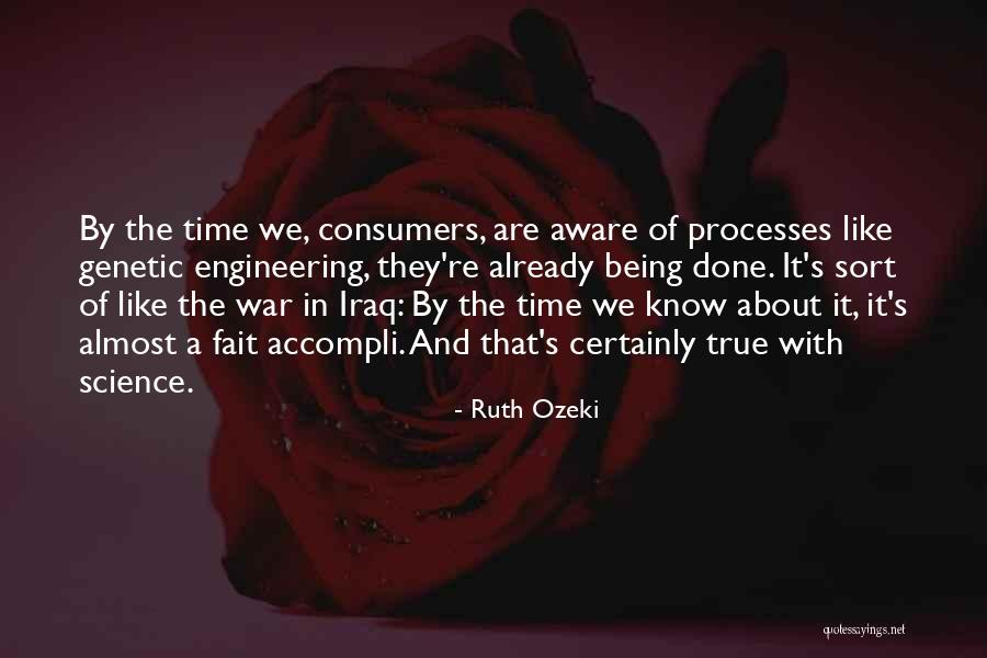Being Almost Done Quotes By Ruth Ozeki Being Almost Done Quotes By Ruth Ozeki