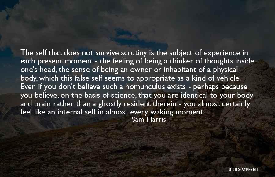 Being Almost Done Quotes By Sam Harris Being Almost Done Quotes By Sam Harris