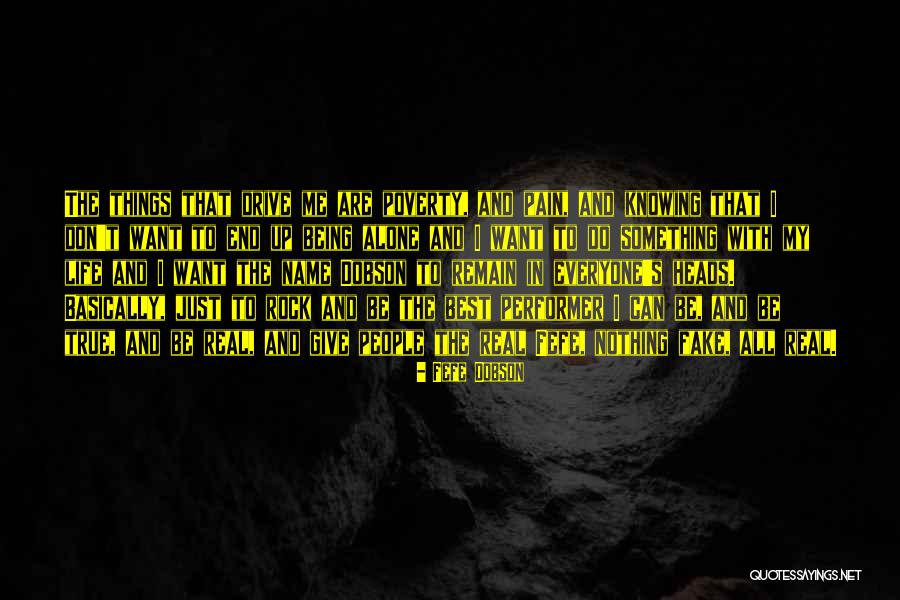 Being Alone And In Pain Quotes By Fefe Dobson Being Alone And In Pain Quotes By Fefe Dobson