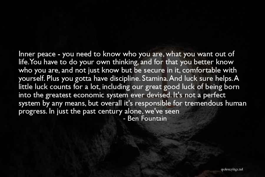 Being Alone And Thinking Quotes By Ben Fountain Being Alone And Thinking Quotes By Ben Fountain