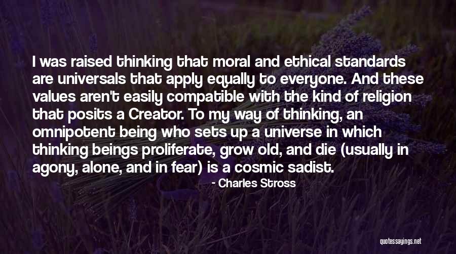 Being Alone And Thinking Quotes By Charles Stross