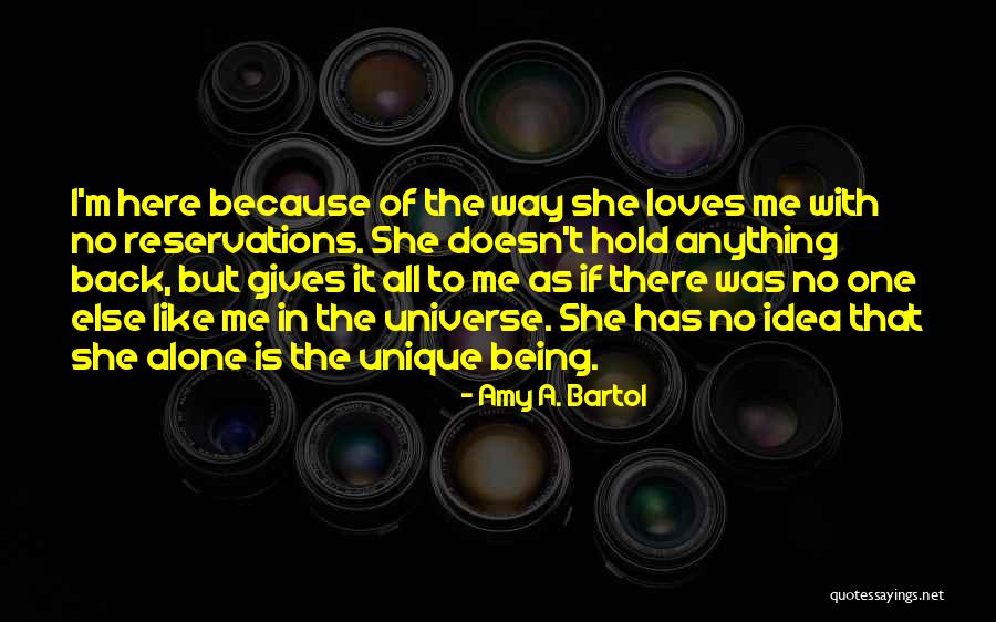 Being Alone In The Universe Quotes By Amy A. Bartol Being Alone In The Universe Quotes By Amy A. Bartol