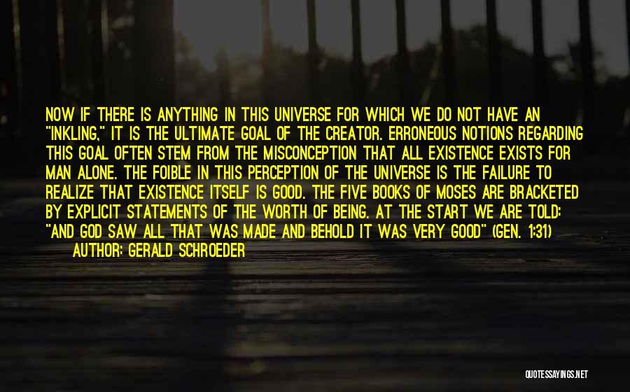 Being Alone In The Universe Quotes By Gerald Schroeder