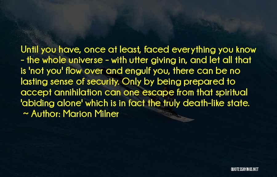Being Alone In The Universe Quotes By Marion Milner